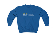 #CoolAssBlackWoman Royal Blue Crewneck Sweatshirt