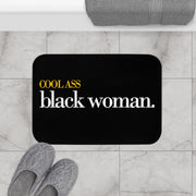 #CoolAssBlackWoman Bath Mat