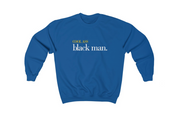 #CoolAssBlackMAN Royal Blue Crewneck Sweatshirt
