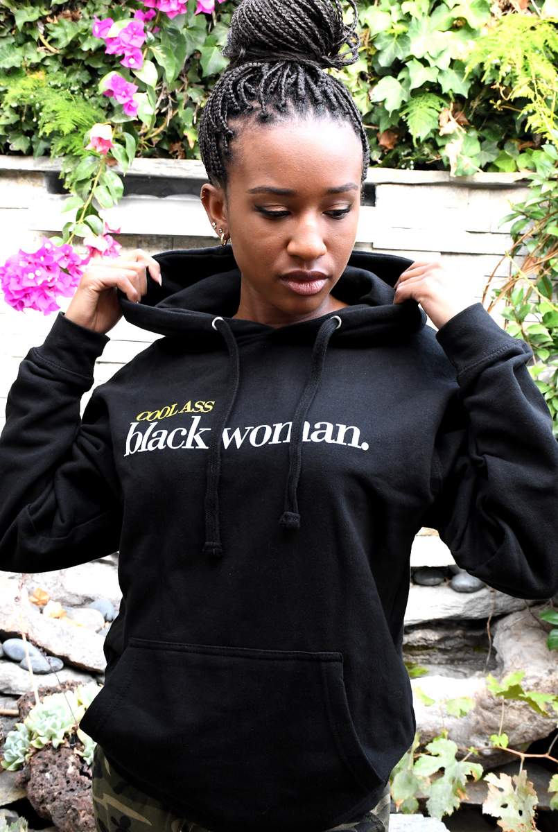 CoolAssBlackWoman Original Black Hoodies