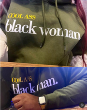 * PREORDER + RESTOCK || #Cool Ass Black WOMAN Army Green Hoodie