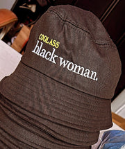 #CoolAssBlackWoman Black Bucket Hat