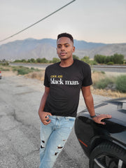 Cool Ass Black Man. Black T-Shirt