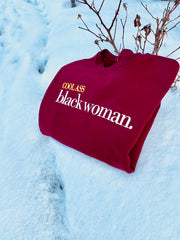 #CoolAssBlackWoman Burgundy Crewneck Sweatshirt
