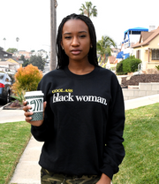 #CoolAssBlackWoman Crewneck Sweatshirt